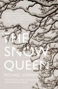 Cunningham Michael: The Snow Queen
