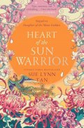 Tan Sue Lynn: Heart of the Sun Warrior