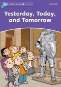 Wright Craig: Dolphin Readers 4 Yesterday, Today and Tomorrow