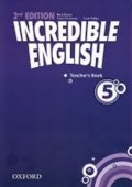 Beare Nick: Incredible English 5 Teacher´s Book (2nd)