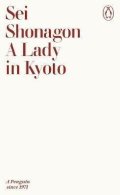 Shonagon Sei: Lady in Kyoto