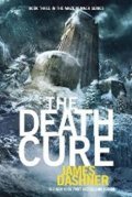 Dashner James: Maze Runner 3 - The Death Cure