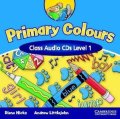 Hicks Diana: Primary Colours 1: Class Audio CDs (2)