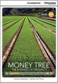 Shackleton Caroline: Money Tree: The Business of Organics High Intermediate Book with Online Acc