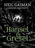 Gaiman Neil: Hansel and Gretel