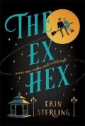 Sterling Erin: The Ex Hex
