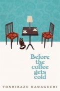 Kawaguči Tošikazu: Before the Coffee Gets Cold