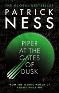 Ness Patrick: Piper at the Gates of Dusk
