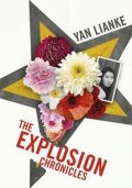 Lianke Yan: The Explosion Chronicles