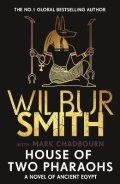 Smith Wilbur: House of Two Pharaohs
