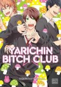 Tanaka Ogeretsu: Yarichin Bitch Club 1