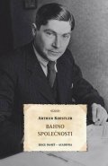 Koestler Arthur: Bahno společnosti