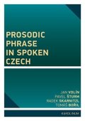 Volín Jan: Prosodic Phrase in Spoken Czech