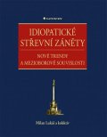 Lukáš Milan: Idiopatické střevní záněty