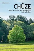 DeLana Libby: Chůze