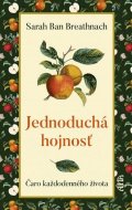 Ban Breathnach Sarah: Jednoduchá hojnosť - Čaro každodenného života (slovensky)