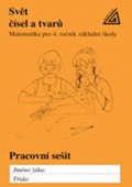 Hošpesová Alena: Matematika pro 4. roč. ZŠ PS Svět čísel a tvarů - pracovní sešit