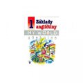 Klímová Alena: Základy angličtiny 1 - MY WORLD učebnice pro praktické ZŠ