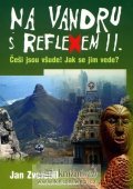 Zvelebil Jan: Na vandru s Reflexem II.