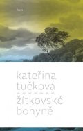 Tučková Kateřina: Žítkovské bohyně