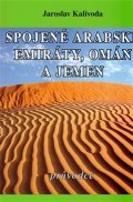 Kalivoda Jaroslav: Spojené arabské emiráty, Omán a Jemen