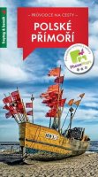 Trojan Pavel: WF Polské přímoří - Pomořansko / průvodce na cesty