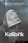 Hiekkapeltová Kati: Kolibřík