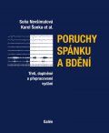Nevšímalová Soňa: Poruchy spánku a bdění