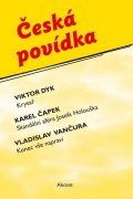 Čapek Karel: Česká povídka (Krysař, Skandální aféra Josefa Holouška, Konec vše napraví)