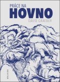 Graeber David: Práce na hovno