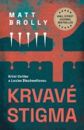 Brolly Matt: Krvavé stigma