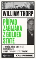 Thorp William: Případ zabijáka z Golden State
