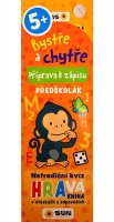neuveden: Bystře a chytře Příprava k zápisu - Předškolák! 5+