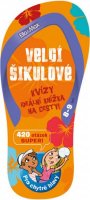 neuveden: Velcí šikulové, 8-9 let – Kvízy na cesty