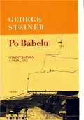 Steiner George: Po Bábelu