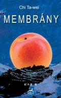 Ta-wei Chi: Membrány