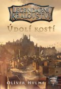 Hulme Oliver: Legendární království 1 - Údolí kostí (gamebook)