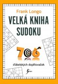 Longo Frank: Velká kniha sudoku