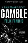 Francis Felix: Gamble