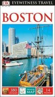 kolektiv autorů: Boston - DK Eyewitness Travel Guide