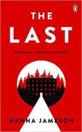 Jameson Hanna: The Last