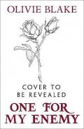 Blake Olivie: One For My Enemy