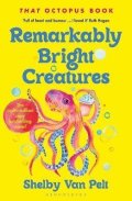 -: Remarkably Bright Creatures