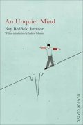 Jamison Kay Redfield: An Unquiet Mind