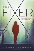 Barnes Jennifer Lynn: The Fixer