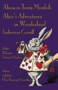 Carroll Lewis: Alicia in Terra Mirabili - Editio Bilinguis Latina et Anglica: Alice´s Adve