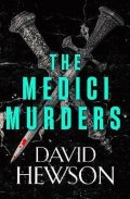 Hewson David: The Medici Murders
