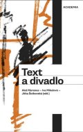 Merenus Aleš: Text a divadlo