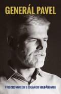 Voldánová Jolana: Generál Pavel v rozhovorech s Jolanou Voldánovou