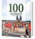 neuveden: 100 náměstí